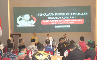 Kegiatan Penguatan Fungsi Kelembagaan Bawaslu Kota Palu